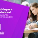 ¿Cuál es la importancia de la educación en la preparación para el mundo laboral?